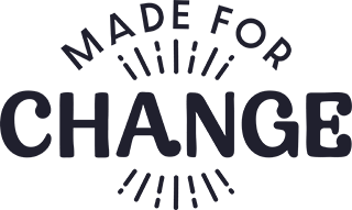 Made for Change